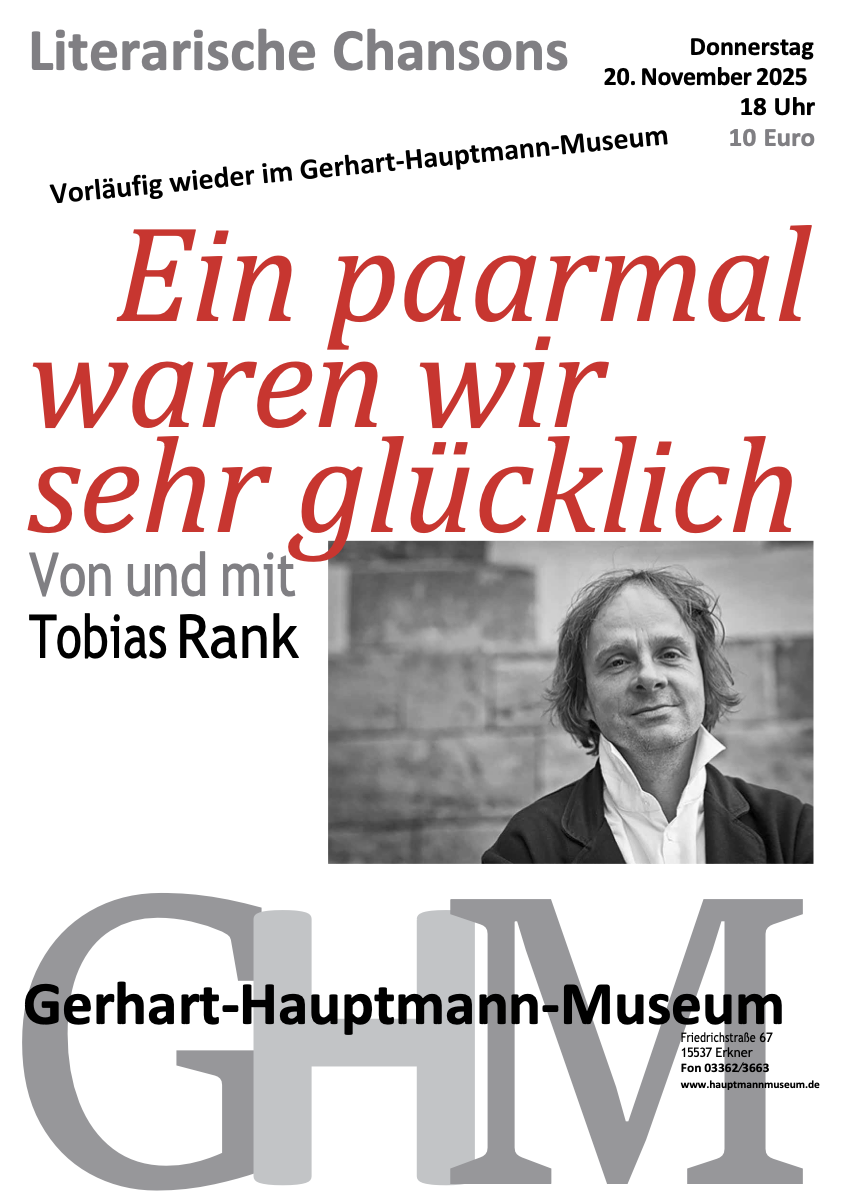 Ein paarmal waren wir sehr glücklich – Literarische Chansons mit Tobias Rank