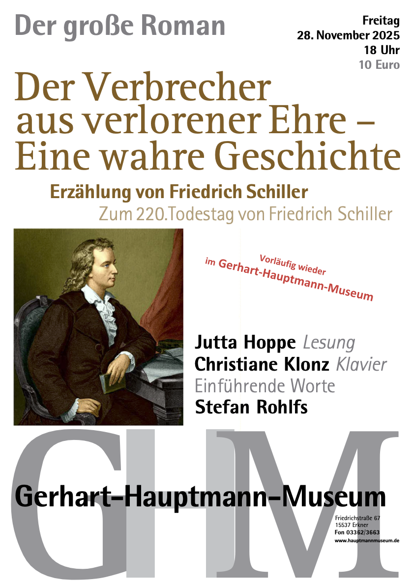 Der Verbrecher aus verlorener Ehre. Erzählung von Friedrich Schiller Zum 220. Todestag von Friedrich Schiller