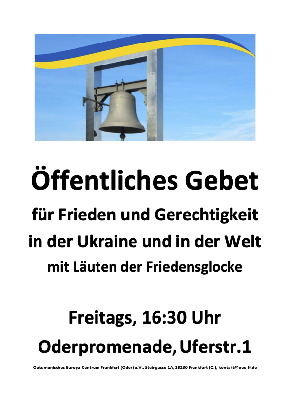 Frankfurt (Oder): Öffentliches Friedensgebet an der Friedensglocke jeden Freitag