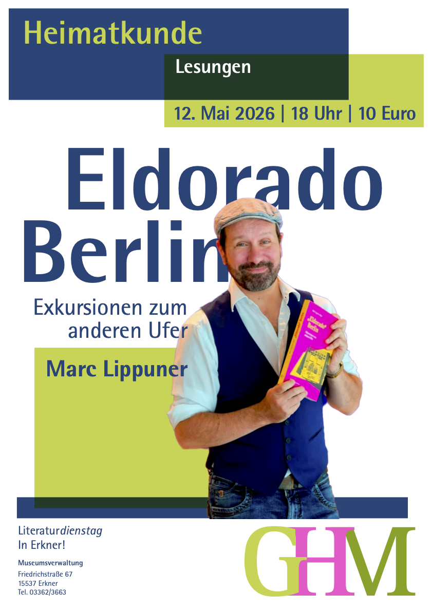 Heimatkunde-Lesung: Eldorado Berlin. Exkursionen zum anderen Ufer