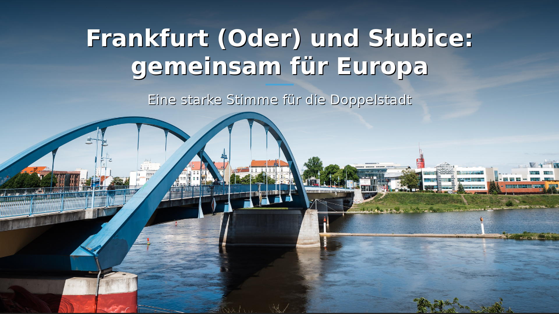 Europa wartet auf den Frankfurt-Słubicer EVTZ