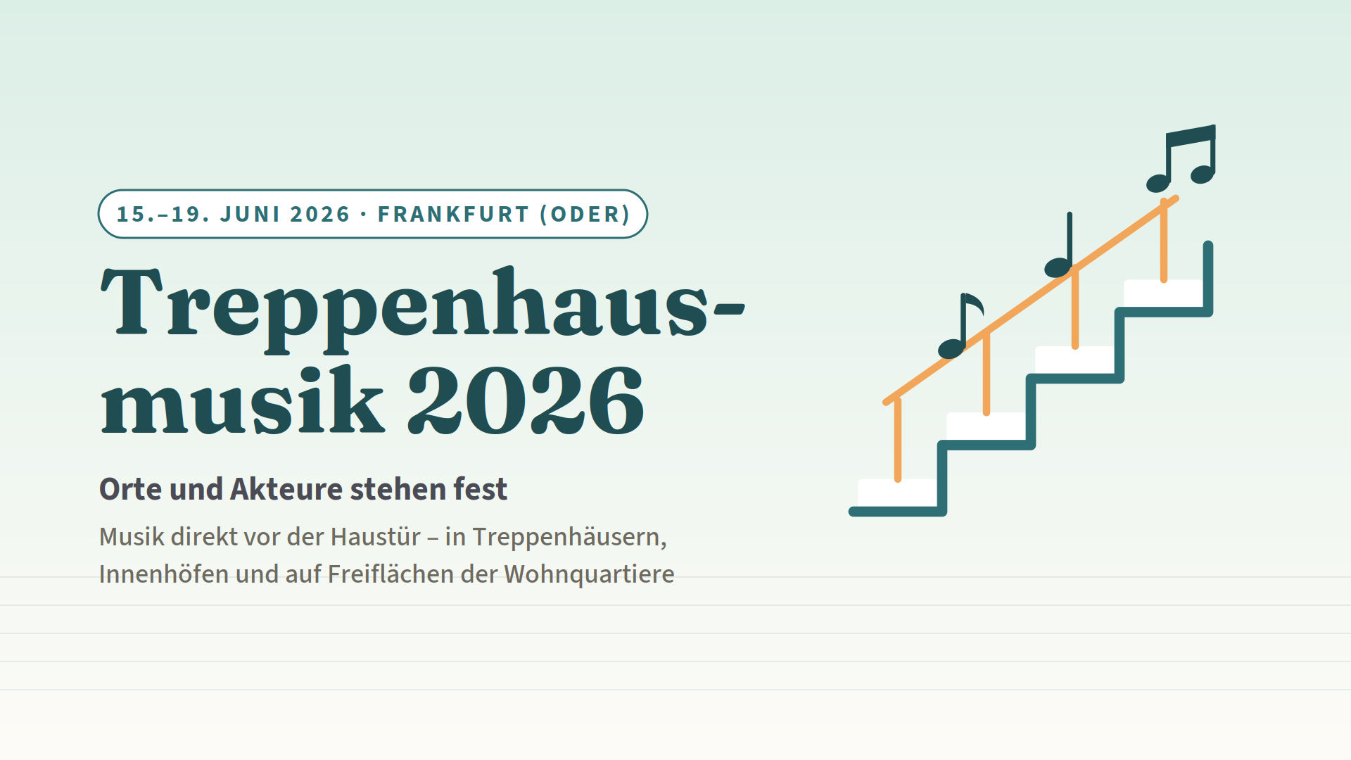 „Treppenhausmusik 2026“ in Frankfurt (Oder)
