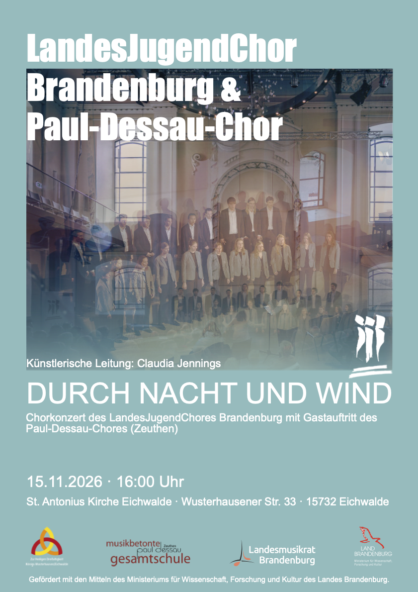 Plakat zum Konzert „Durch Nacht und Wind“ des LandesJugendChores Brandenburg in Eichwalde